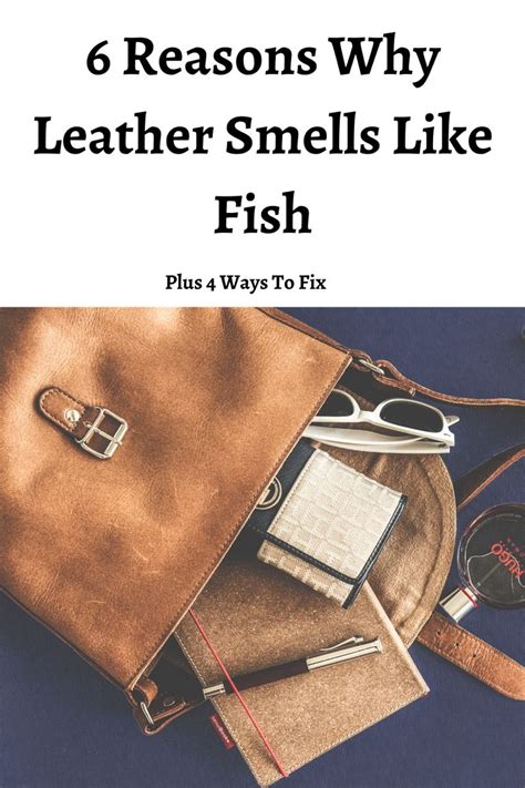 fake bag smell|6 Reasons Faux Leather Smells Like Fish & How To Fix It.